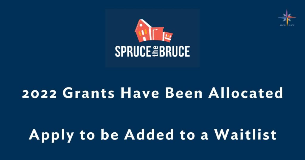 Spruce the Bruce grants all awarded for 2022