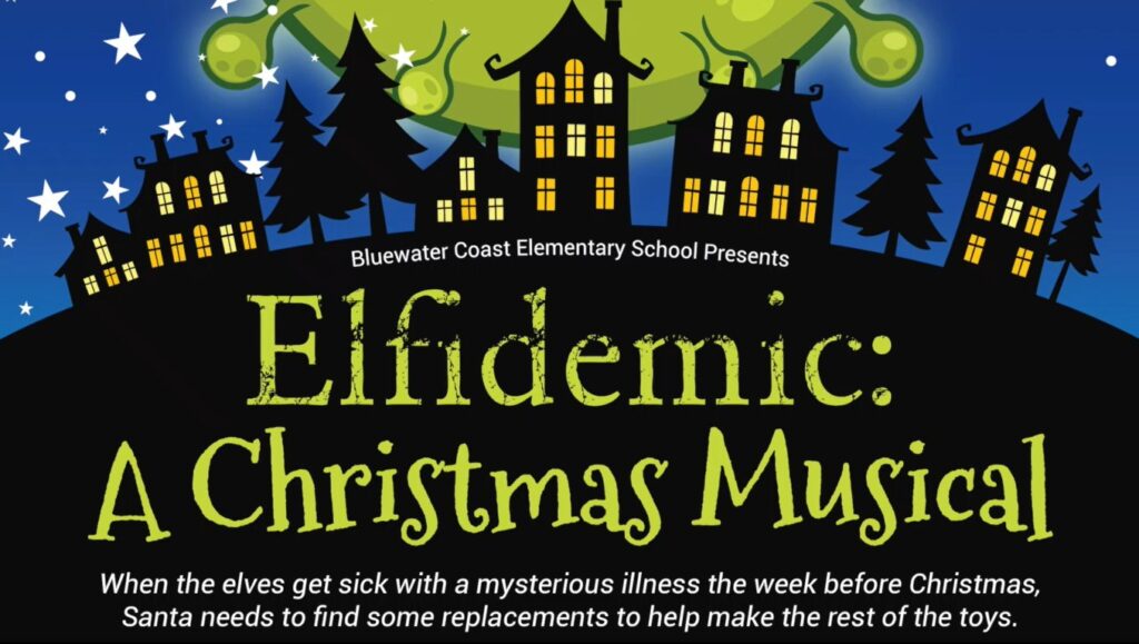 Bluewater Coast ES in Hensall shares word of Teacher Composed Holiday Musical “Elfidemic”