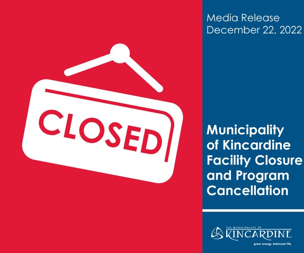 Kincardine closing Municipal Facilities Tomorrow due to Forecast