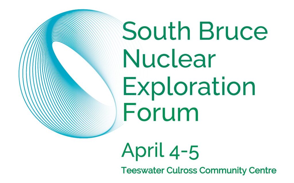 Registration closes next week for South Bruce Nuclear Exploration Forum Apr. 4th & 5th in Teeswater