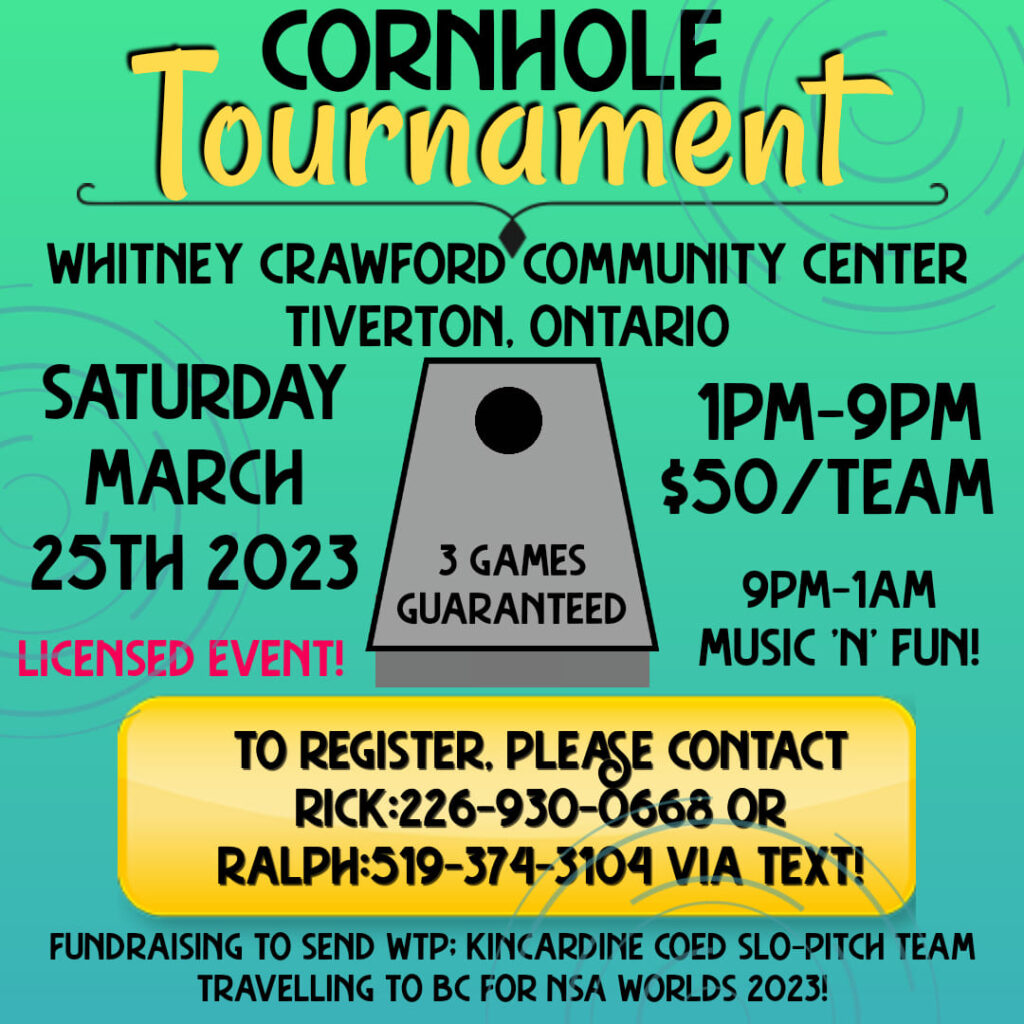 Kincardine Co-Ed Slo-Pitch Team holding Fundraising Cornhole Tournament on March 25th