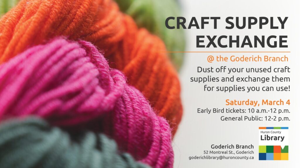 Friday is deadline for Crafters with extra Supplies to Drop off for Swap at Goderich Library Saturday