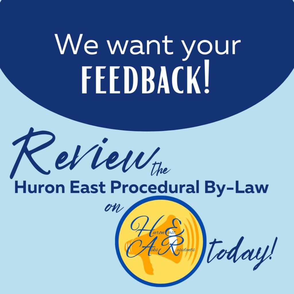 Huron East asking residents for Feedback on Draft By-Laws including Procedural By-Law