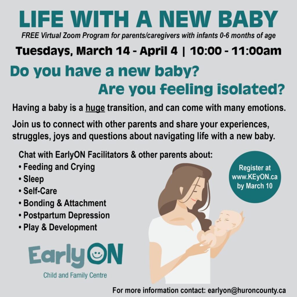 EarlyOn Centre holding Virtual “Life with a New Baby” Webinar Weekly starting Mar. 14th to Apr. 4th