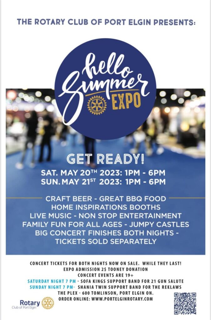 Port Elgin Rotary Club hosting Hello Summer Expo May 20th & 21st at the Plex in Port Elgin