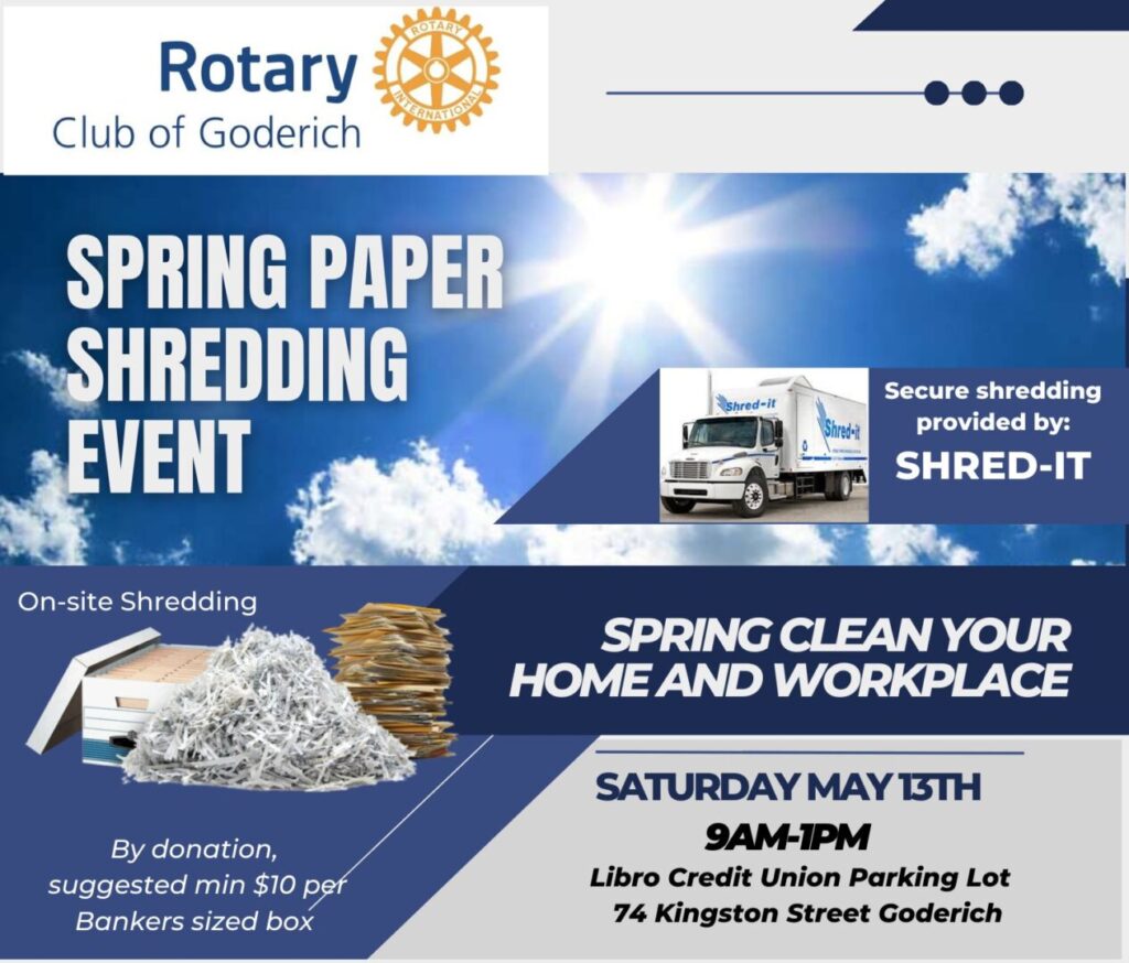 Rotary Club of Goderich holding Shred-It & Forget-It Safe Document Disposal Event on May 13th