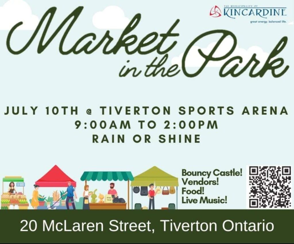 Kincardine Market in the Park moves to Tiverton Sports Arena for July 10th Market