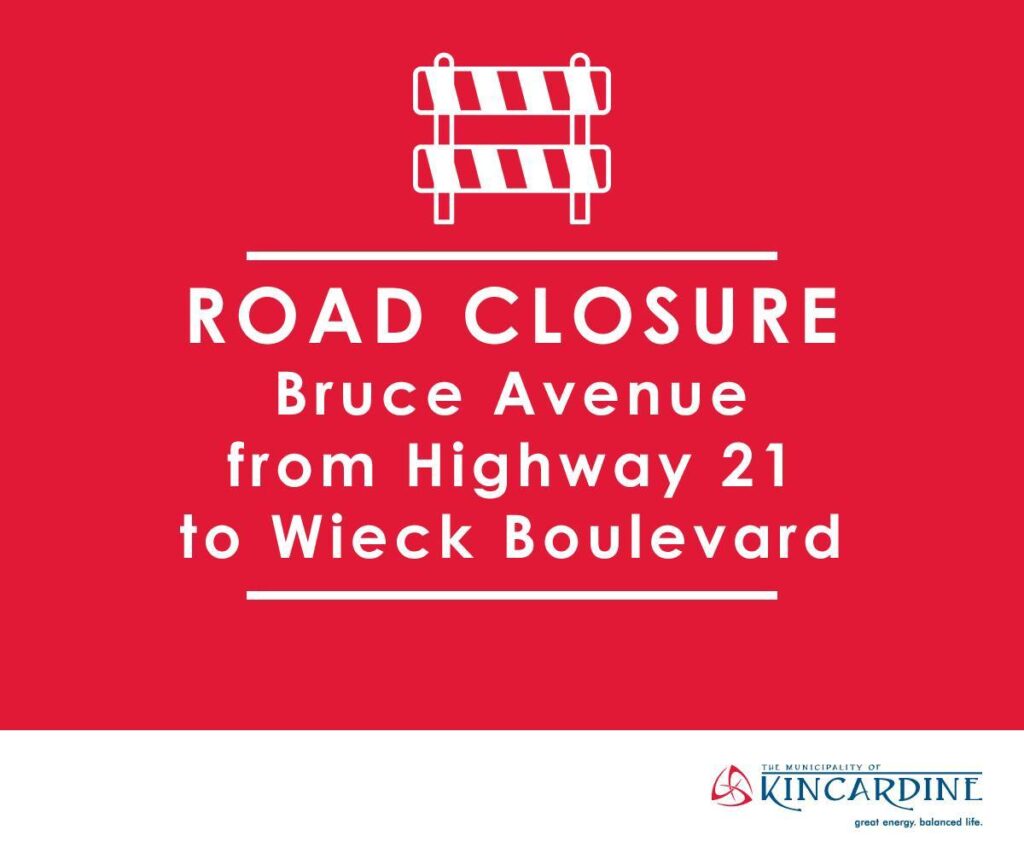 Bruce Avenue in Kincardine closed this week for Road Maintenance