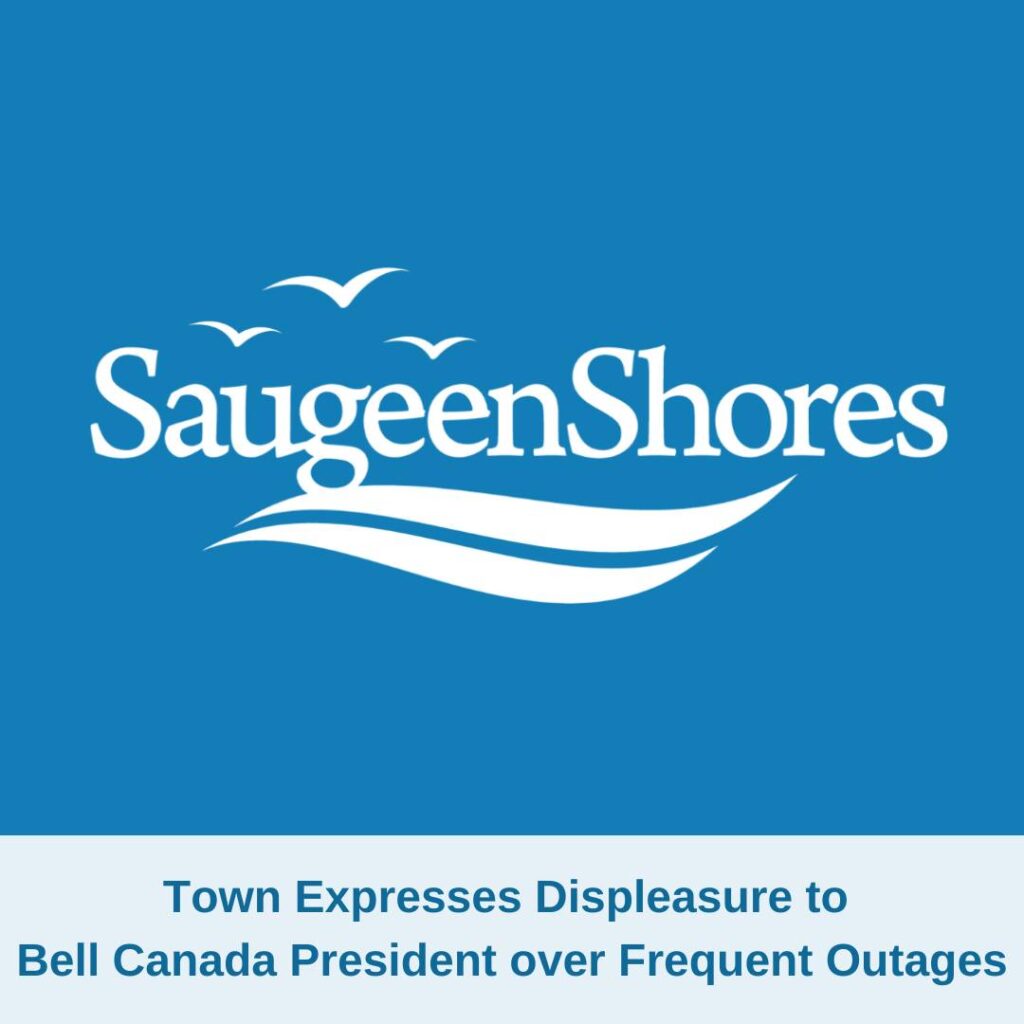 Town of Saugeen Shores writes to Bell Canada after several recent Network Outages