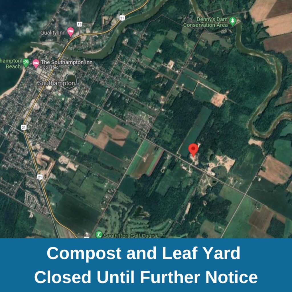 Saugeen Shores closes Leaf Yard & Composte Site in Southampton until further notice