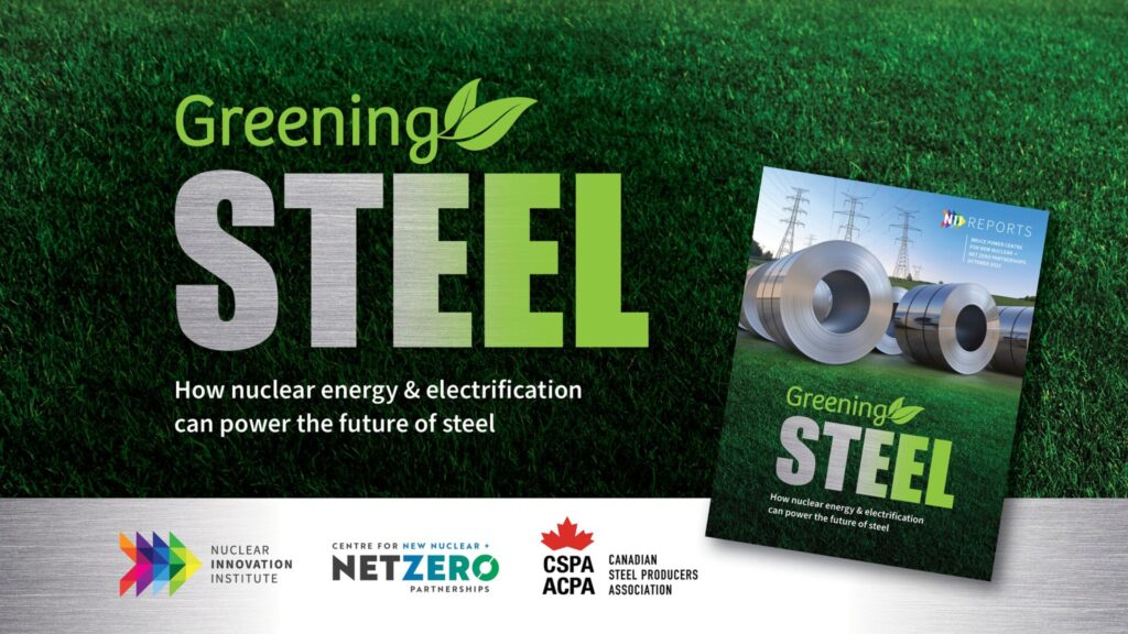 Report released on the Greening of the Steel Industry & the Possibilities of Nuclear